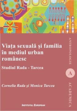 Viata Sexuala Si Familia In Mediul Urban Romanesc