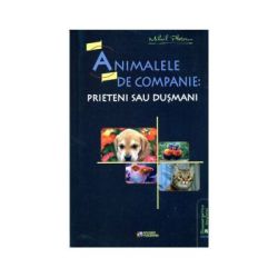 Animalele de companie. Prieteni sau dusmani
