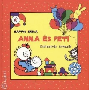 Anna es Peti: Kistestver erkezik