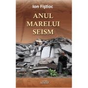 Anul marelui seism