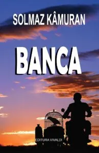 Banca de Solmaz Kamuran