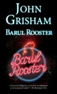 Barul Rooster de John Grisham