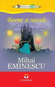 Basme și nuvele de Mihai Eminescu
