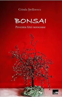 Bonsai. Povestea fetei norocoase