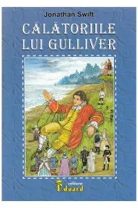 Calatoriile lui Gulliver de Jonathan Swift