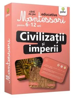 Civilizatii si imperii. Carti de joc Montessori pentru 6-12 ani
