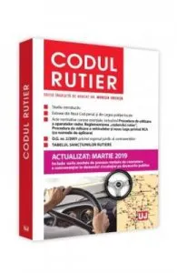 Codul rutier act. martie 2019 de Mircea Ursuta