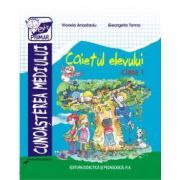 Cunoasterea mediului, caietul elevului, clasa 1