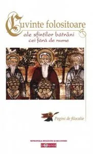 Cuvinte folositoare ale sfintilor batrani cei fara de nume
