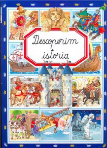 Descoperim istoria