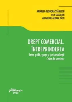 Drept comercial. Întreprinderea de Andreea-Teodora Stanescu