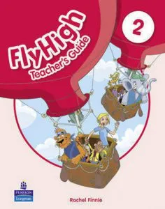 Fly High 2 Teacher's Guide