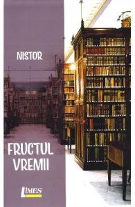 Fructul vremii de Nistor
