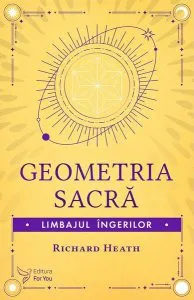 Geometria sacră de Richard Heath