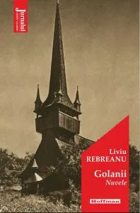 Golanii de Liviu Rebreanu