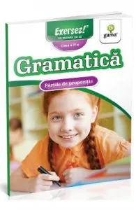 Gramatica: Partile de propozitie. Clasa 4