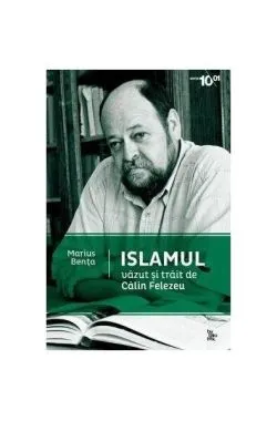 Islamul văzut și trăit (RESIGILAT)