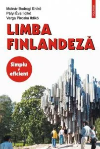 Limba finlandeza. Simplu si eficient de Eva Ildiko Palyi