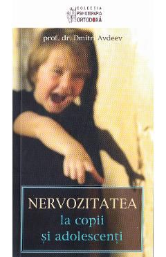 Nervozitatea la copii si adolescenti