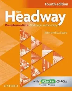 New Headway, 4th Edition Pre-Intermediate: Workbook without Key and iChecker CD Pack