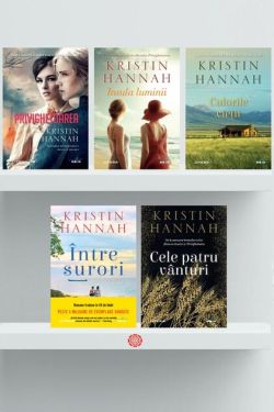 Pachet Autor Kristin Hannah