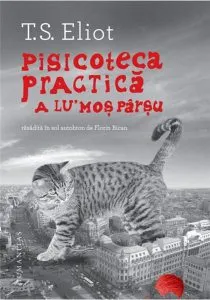 Pisicoteca practica a lu' Mos Parsu de T.S. Eliot