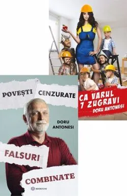 Povesti cenzurate   Alba ca varul si cei 7 zugravi de Doru Antonesi