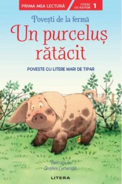 Povești de la fermă. O noapte cu cortul. Citesc cu ajutor (Nivelul 1)