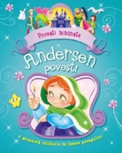 Povesti minunate de Hans Christian Andersen
