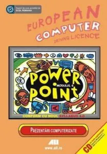 Powerpoint, ECDL, Modulul 6 (CD cu teste suplimentare anexat Modului 1) de Bernard Eder