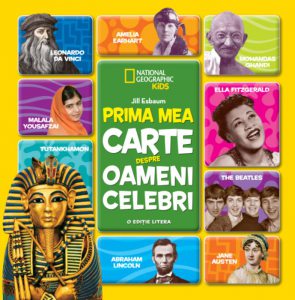 Prima mea carte despre oameni celebri