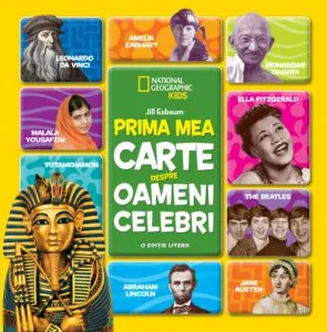 Prima mea carte despre oameni celebri