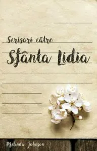 Scrisori catre Sfanta Lidia de Melinda Johnson