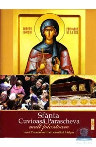 Sfanta Cuvioasa Parascheva, mult folositoare