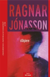 Sfâșiere (Vol. 4) de Ragnar Jonasson