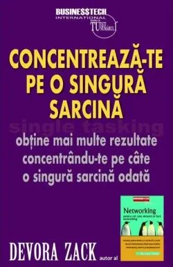 Singletasking - Concentreză-te pe o singură sarcină de Devora Zack