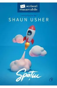 Spatiu. Scrisori remarcabile de Shaun Usher