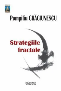 Strategiile fractale de Pompiliu Craciunescu