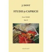 Studii si capricii. Pentru vioara. Opus 35 de Jakob Dont