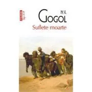 Suflete moarte. Top 10  de Nikolai V. Gogol