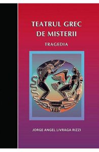 Teatrul grec de Misterii. Tragedia