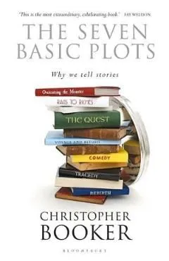 The Seven Basic Plots de Christopher Booker