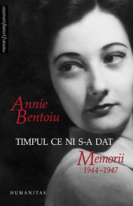 Timpul ce ni s-a dat. Memorii 1944-1947 - Vol. 1, Editia a III-a