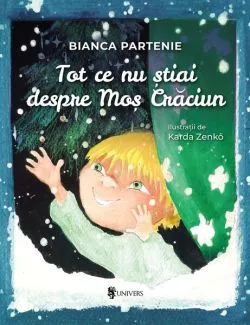 Tot ce nu știai despre Moș Crăciun de Bianca Partenie