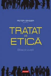 Tratat de etica de Peter Singer