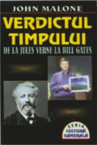 Verdictul timpului de John Malone