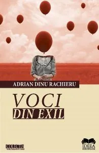 Voci din exil de Adrian Dinu Rachieru
