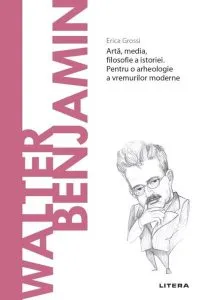 Walter Benjamin (Vol. 58) de Erica Grossi