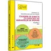 Admiterea in magistratura si in avocatura. Culegere de subiecte cu explicatii ale variantelor de raspuns. Volumul 2 de Roxana Dan