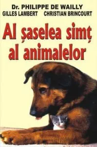 Al saselea simt al animalelor de Philippe de Wailly
